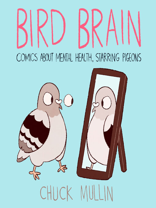 Title details for Bird Brain by Chuck Mullin - Wait list